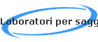 Laboratori per saggio preziosi