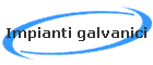 Impianti galvanici